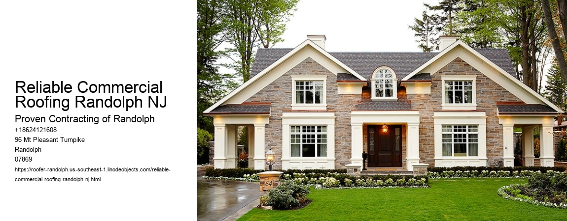 Reliable Commercial Roofing Randolph NJ