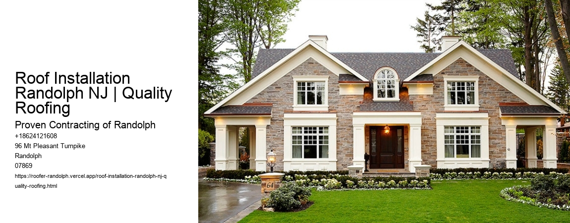 Roof Installation Randolph NJ | Quality Roofing
